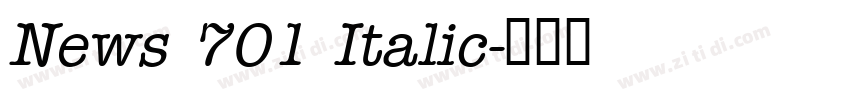 News 701 Italic字体转换